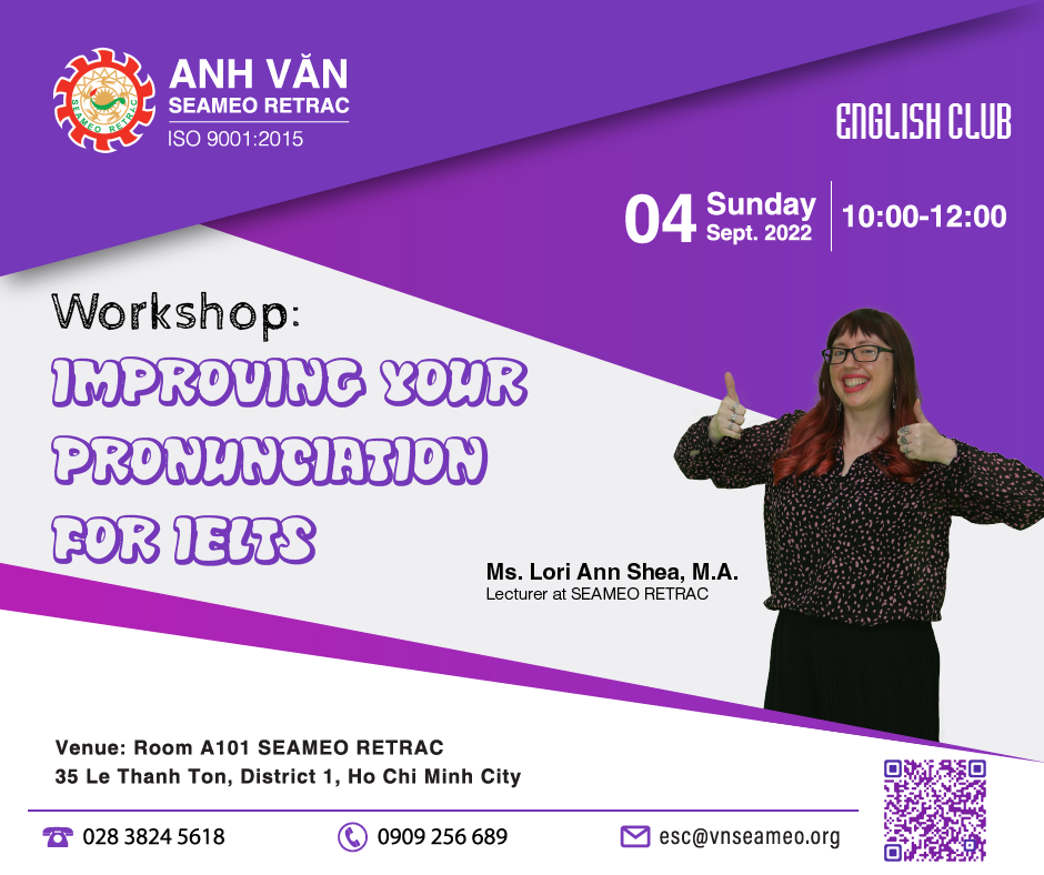 Workshop titled “IMPROVING YOUR PRONUNCIATION FOR IELTS”