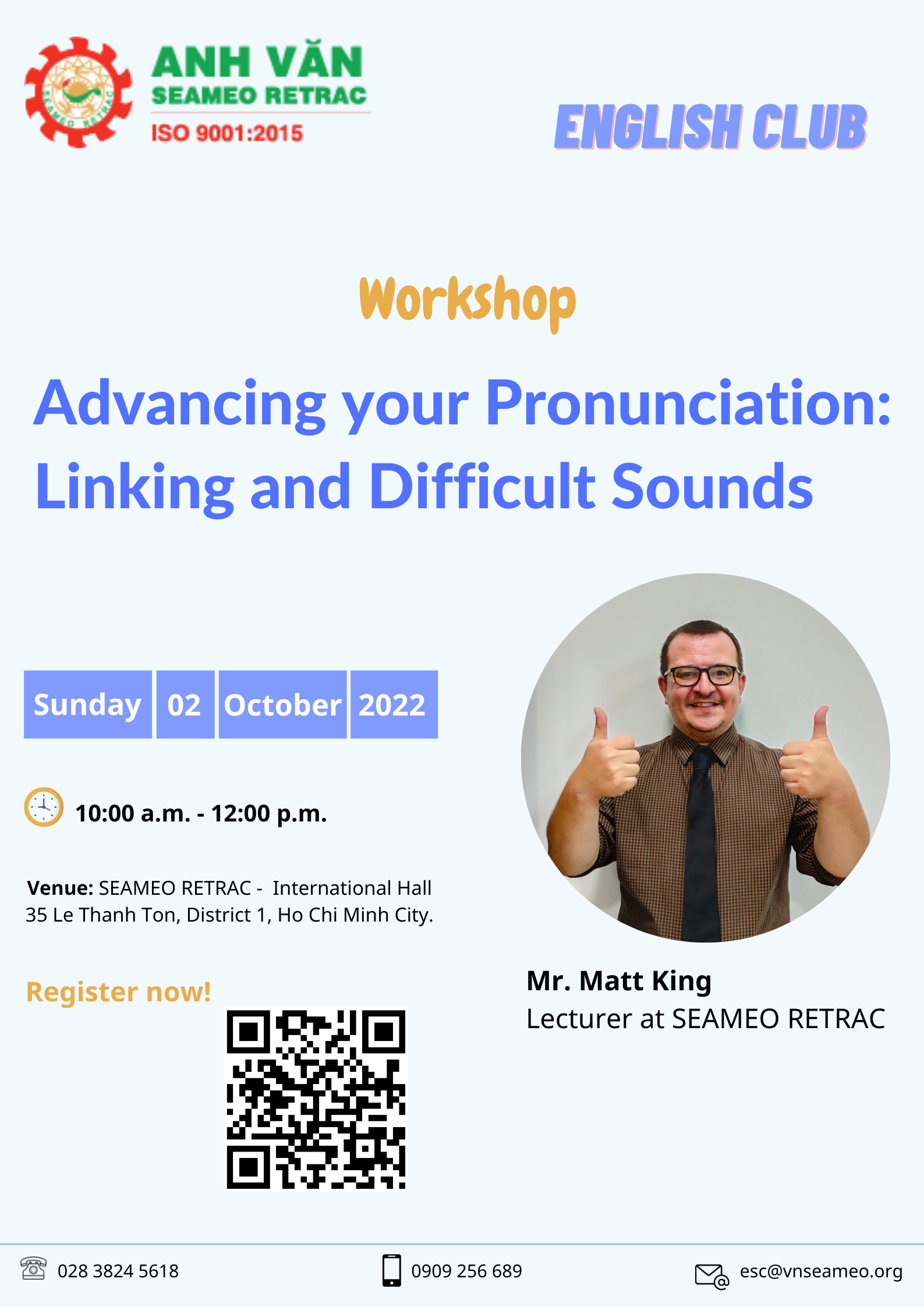 Workshop titled “Advancing your Pronunciation: Linking and Difficult Sounds”