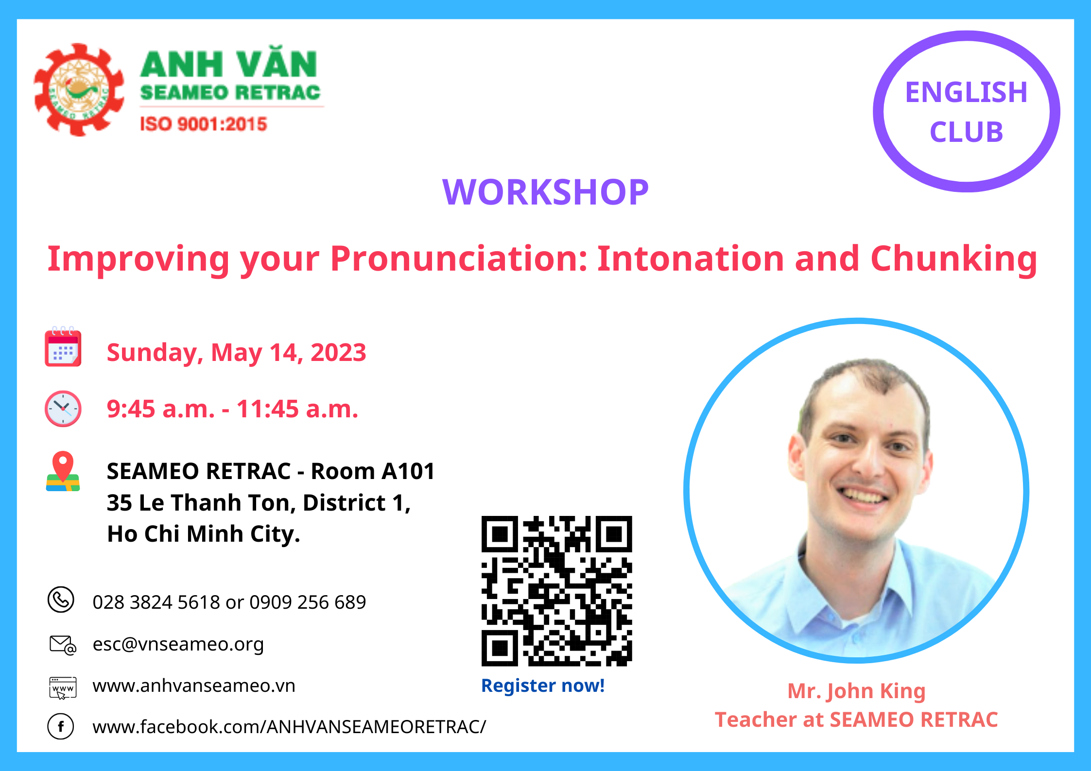 Buổi chia sẻ kiến thức với chủ đề “IMPROVING YOUR PRONUNCIATION: INTONATION AND CHUNKING”