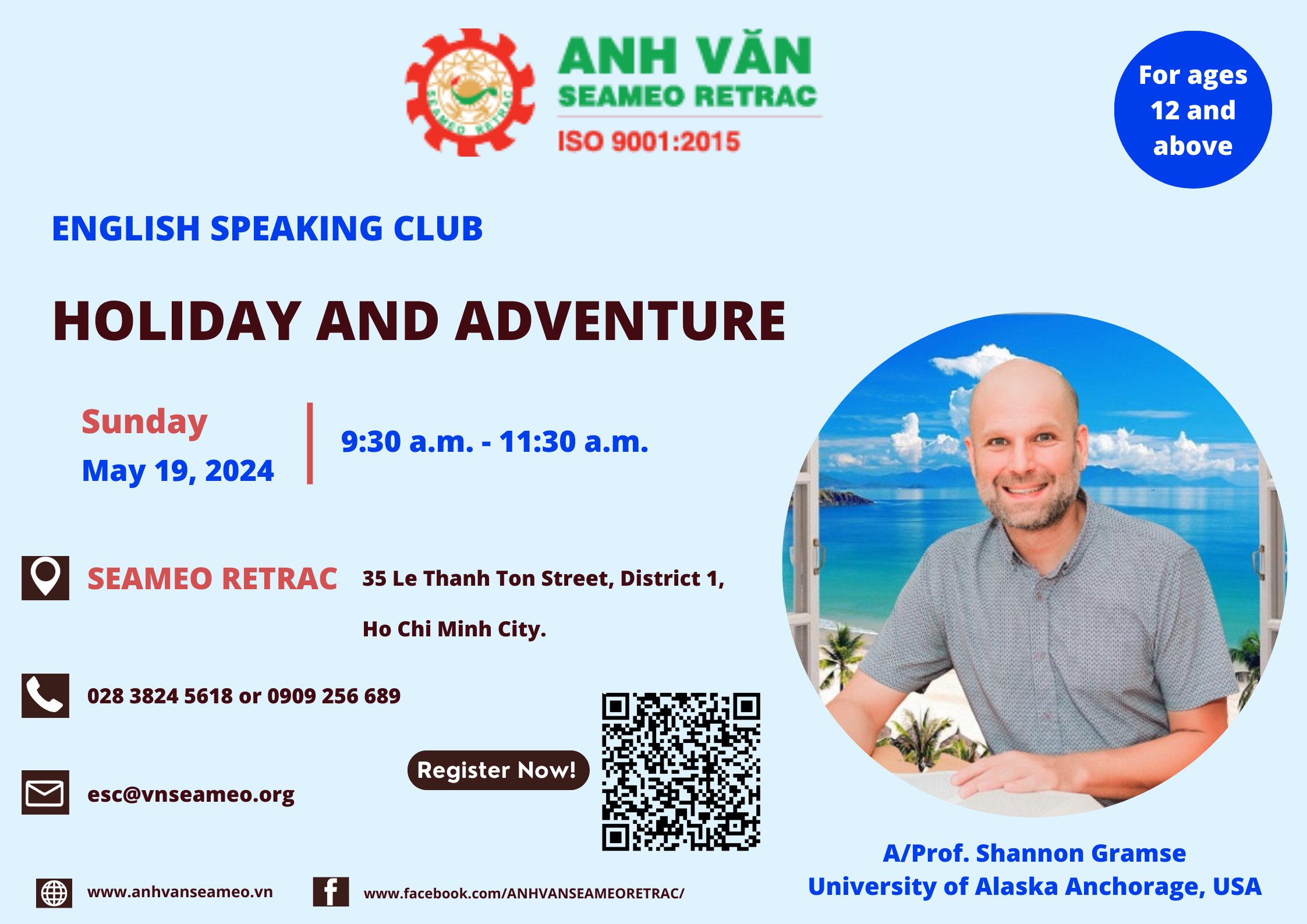 English Speaking Club: Topic: “Holiday and Adventure”
